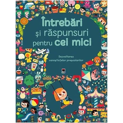 Intrebari si raspunsuri pentru cei mici - 