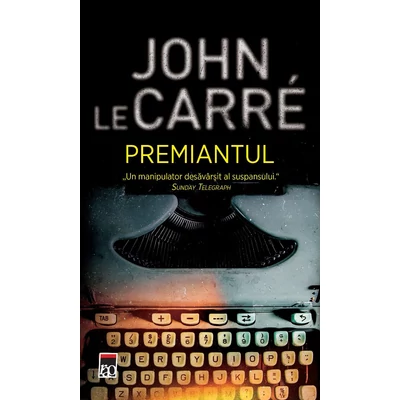 Premiantul - John le Carre