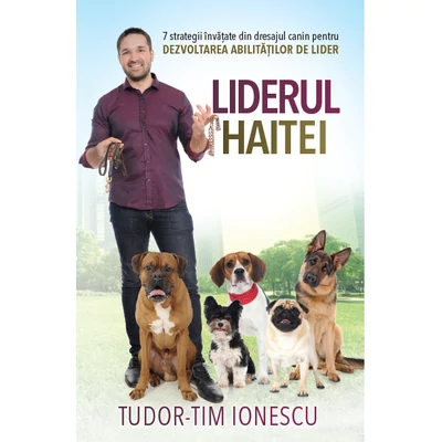 Liderul haitei - Tudor-Tim Ionescu