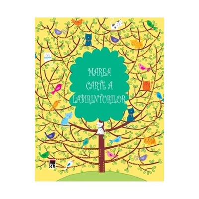 Marea carte a labirinturilor - Kirsteen Robson