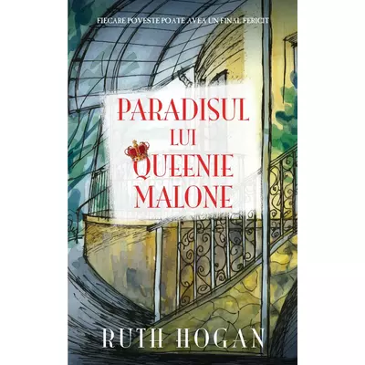 Paradisul lui Queenie Malone - Ruth Hogan