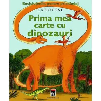 Prima mea carte cu dinozauri