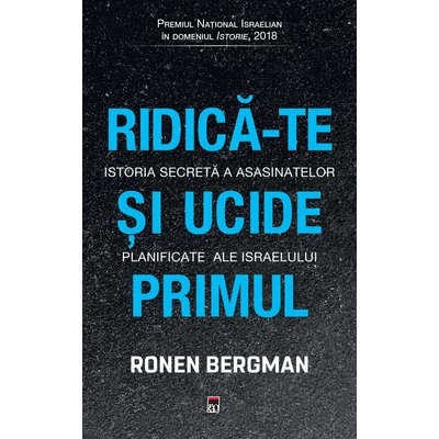 Ridica-te si ucide primul - Ronen Bergman