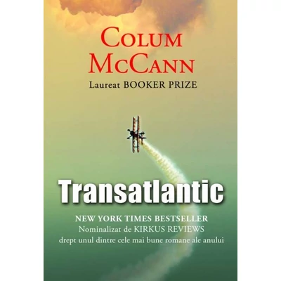 Transatlantic - Colum McCann