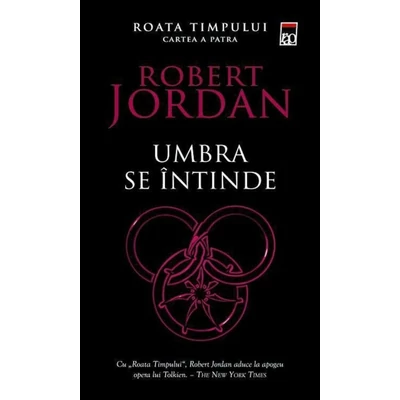 Umbra se intinde (seria Roata timpului, partea a IV-a) - Robert Jordan
