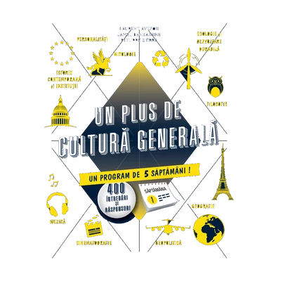 Un plus de cultura generala - 