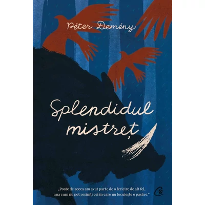 Splendidul mistreț - Péter Demény