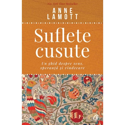 Suflete cusute - Anne Lamott