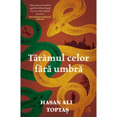 Tărâmul celor fără umbră - Hasan Ali Toptaș