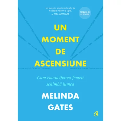 Un moment de ascensiune - Melinda Gates