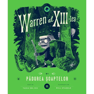 Warren al XIII-lea si Padurea soaptelor - Tania del Rio
