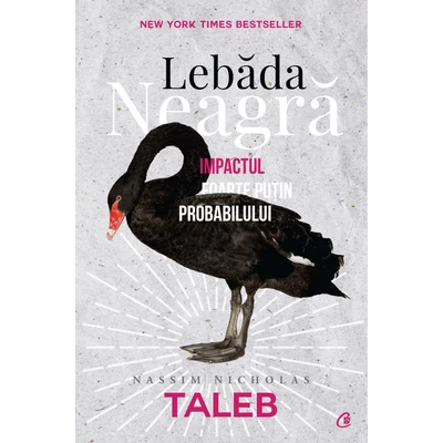 Lebada neagra - Nassim Nicholas Taleb