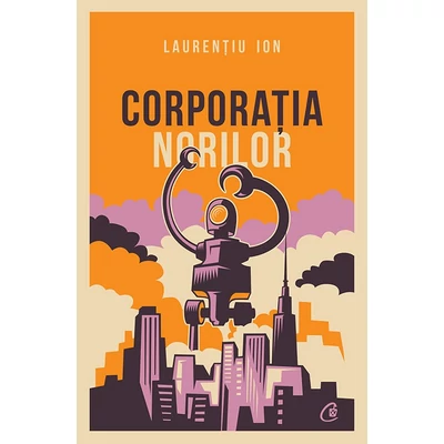 Corporația norilor - Laurențiu Ion