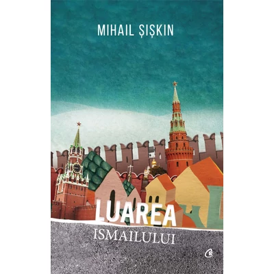 Luarea Ismailului - Mihail Șișkin