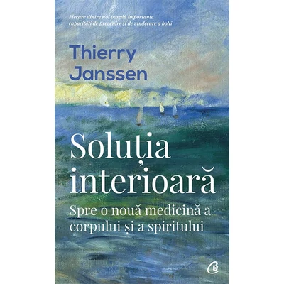 Solutia interioara - Thierry Janssen