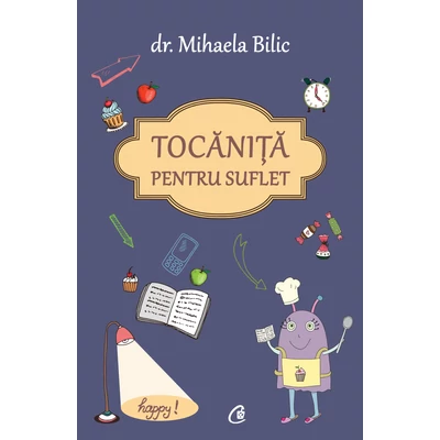 Tocanita pentru suflet - Mihaela Bilic
