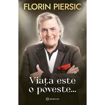 Viata este o poveste - Florin Piersic