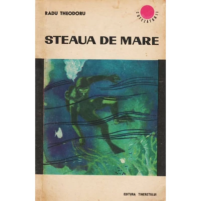 Steaua de mare - Radu Theodoru