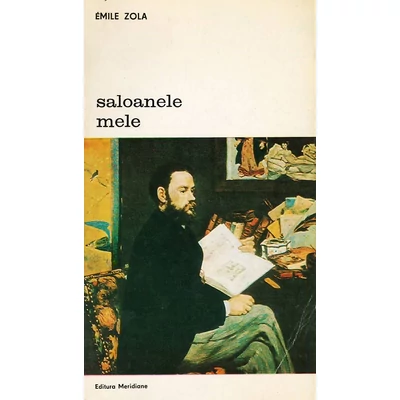 Saloanele mele - Emile Zola