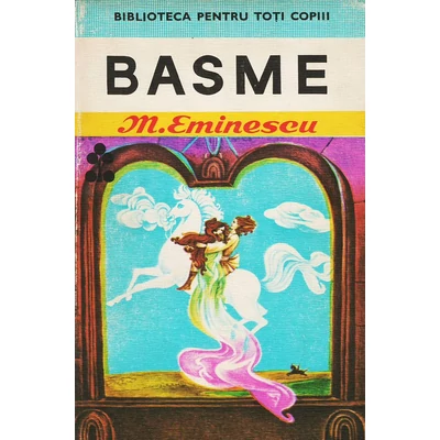 Basme - Mihai Eminescu