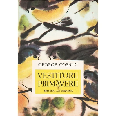 Vestitorii primaverii - George Cosbuc