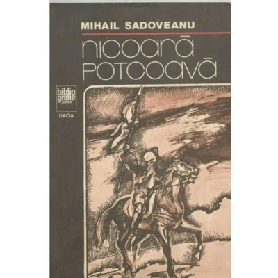 Nicoara Potcoava - Mihail Sadoveanu