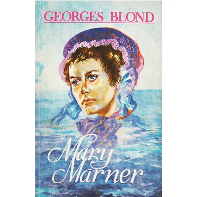 Mary Marner - Georges Blond