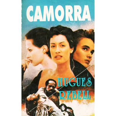 Camorra - Hugues Rebel