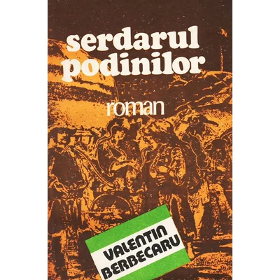 Serdarul podinilor - Valentin Berbecaru