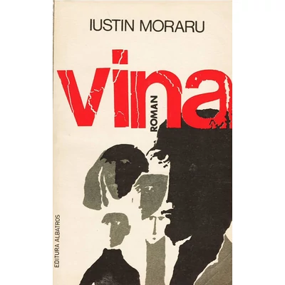 Vina - Iustin Moraru