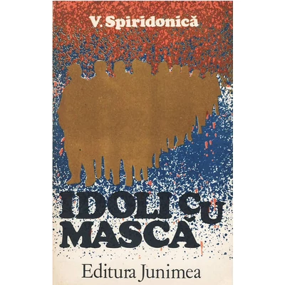 Idoli cu masca - V. Spiridonica