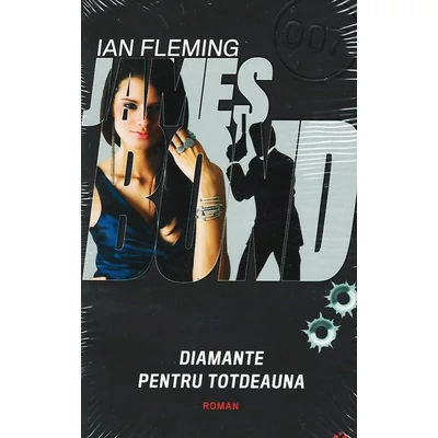 James Bond, vol. 5Diamante pentru totdeauna - Ian  Fleming