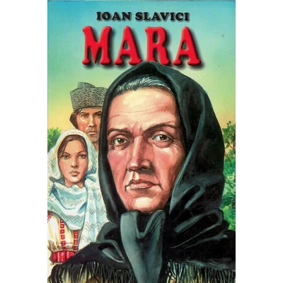 Mara - Ioan Slavici