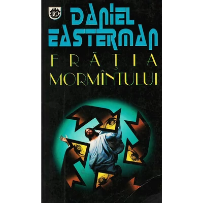 Fratia mormintului - Daniel Easterman