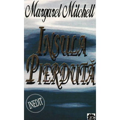 Insula pierduta - Margaret Mitchell