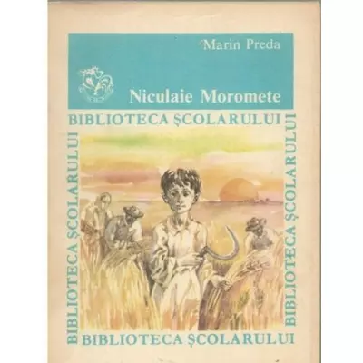Niculaie Moromete - Marin Preda