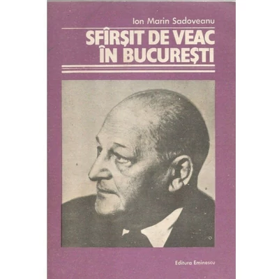 Sfirsit de veac in Bucuresti - Ion Marin Sadoveanu