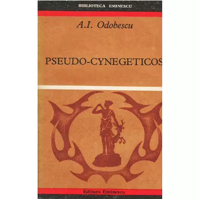 Pseudo-cynegeticos - A.I. Odobescu