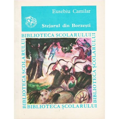 Stejarul din Borzesti - Eusebiu Camilar