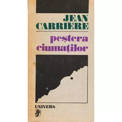 Pestera ciumatilor - Jean Carriere