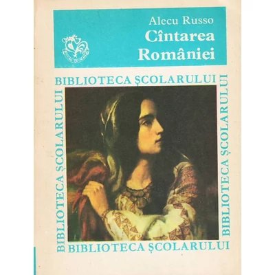 Cintarea Romaniei - Alecu Russo