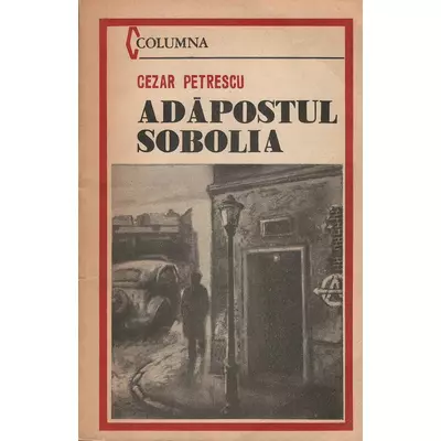 Adapostul Sobolia - Cezar Petrescu