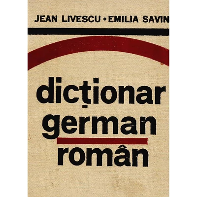 Dictionar german-roman - Emilia Savin