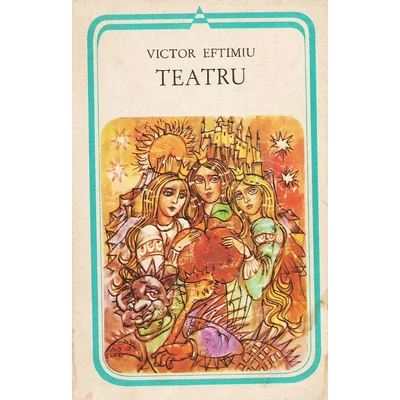 Teatru - Victor Eftimiu