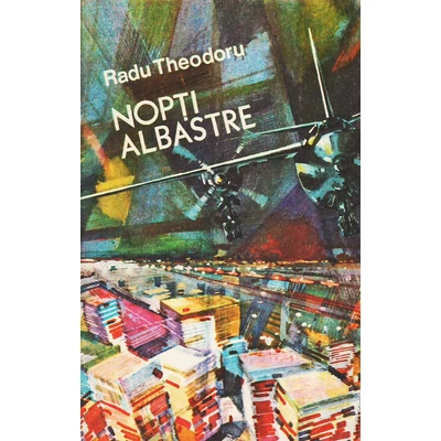 Nopti albastre - Radu Theodoru