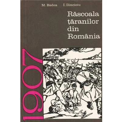 Rascoala taranilor din Romania - M. Badea