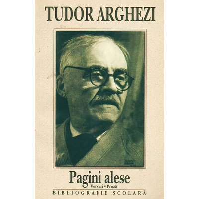 Pagini alese - Tudor Arghezi