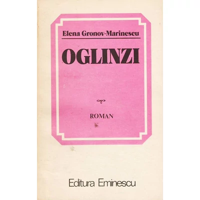 Oglinzi - Elena Gronov-Marinescu