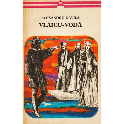 Vlaicu-Voda - Alexandru Davila