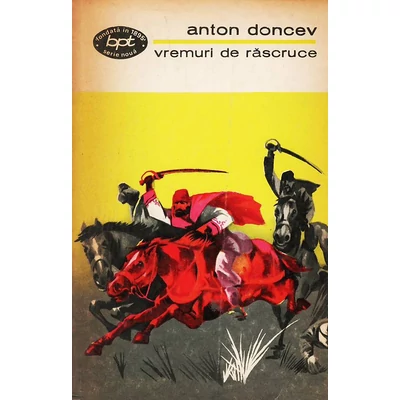 Vremuri de rascruce - Anton Doncev